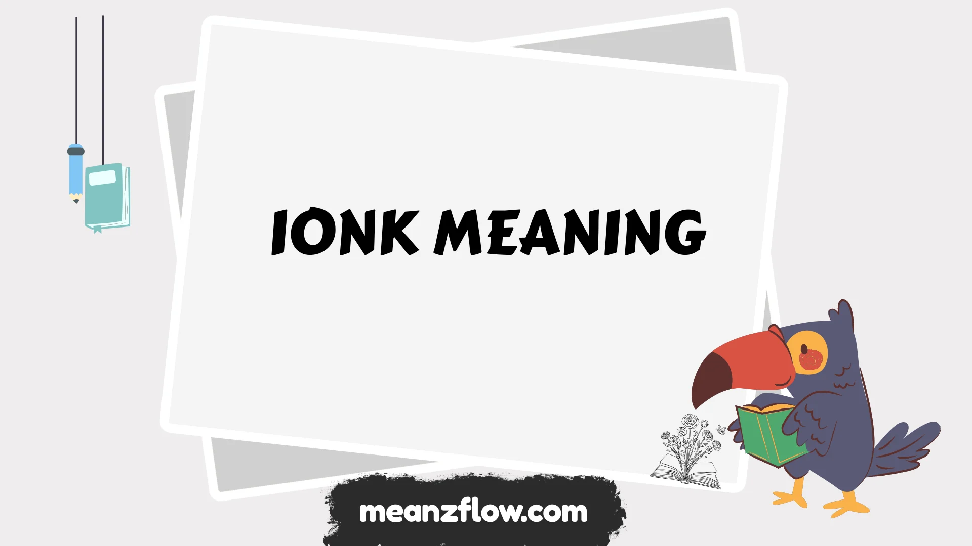 ionk meaning