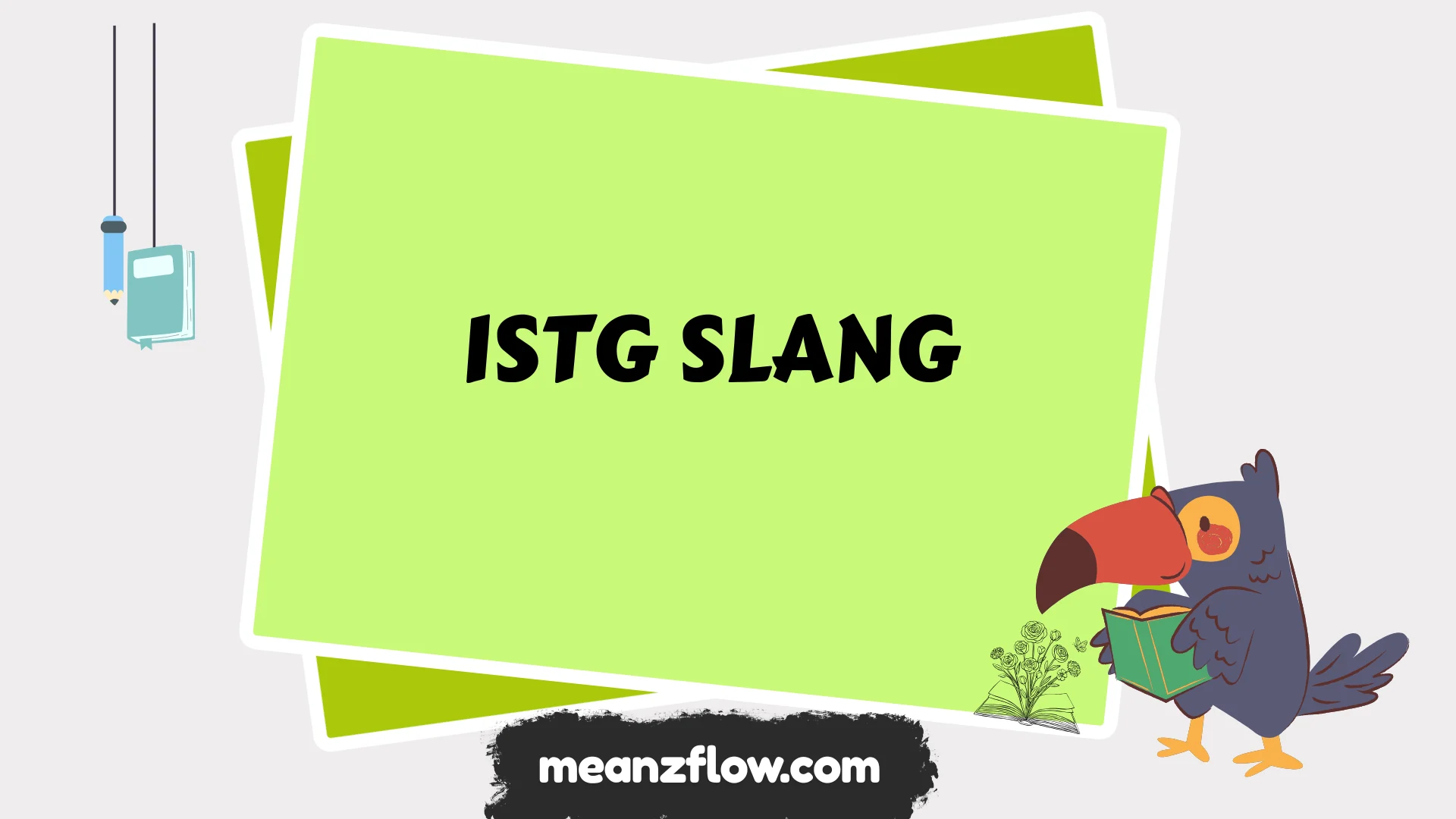 istg slang