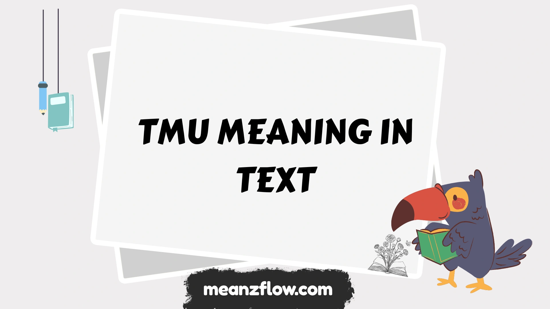 tmu meaning in text