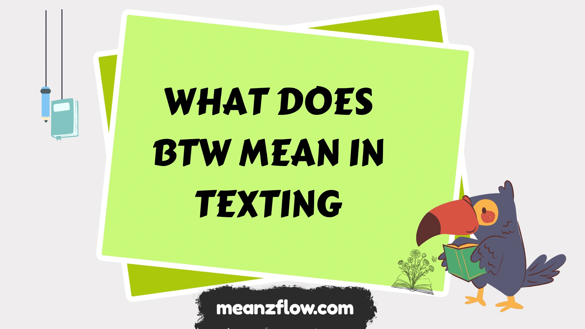 what does btw mean in texting