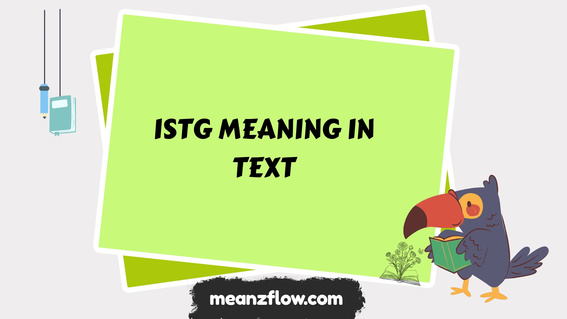 istg meaning in text